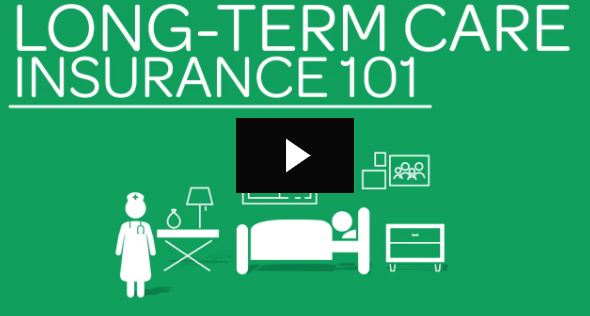 Learn the basics of Long-Term Care Insurance in this  LTC 101 video